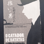O catador de batatas e o filho da costureira