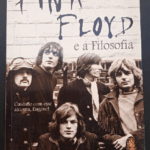 Pink Floyd e a Filosofia