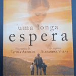 Uma longa espera - Romance Espírita