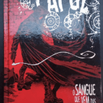 O Capuz - o sangue que vem das pedras (Capa dura)