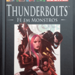 Thunderbolts, fé em monstros - A coleção oficial de graphic novels Marvel - Vol.57 (Capa dura)