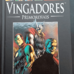 Vingadores, primordiais - A coleção oficial de graphic novels Marvel - Vol.61 (Capa dura)