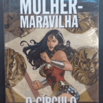 DC Comics Coleção de graphic novels - Volume 17 - Mulher Maravilha, o círculo (Capa dura)