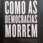 Como as Democracias Morrem