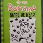 Diário de um Banana Maré de Azar