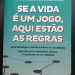 Se a Vida é um Jogo, Aqui Estão as Regras