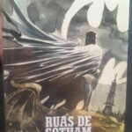 DC A Lenda do Batman - Ruas de Gotham vol. 1