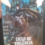 DC A Lenda do Batman - Ciclo de Violência