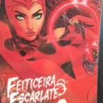 Feiticeira Escarlate: a Rainha do Caos