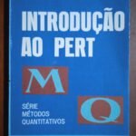 Introdução ao Pert: Série, métodos e quantitativos