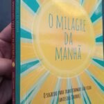 O Milagre da Manhã/ O Milagre da Manhã para Transformar seu Relacionamento