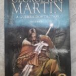 George R. R. Martin A Guerra dos Tronos vol. 1