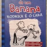 Diário de um Banana Rodrick é o Cara