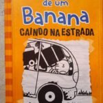 Diário de um Banana Caindo na Estrada