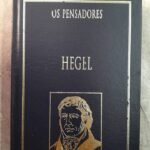 Os Pensadores Hegel