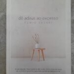 Dê Adeus ao Excesso
