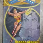 Lendas do Universo DC Mulher-Maravilha George Pérez vol. 4