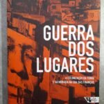 Guerra dos Lugares - a colonização da terra e da moradia na era das finanças