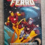 Epic Collection Homem de Ferro A Guerra das Armaduras