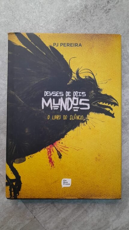 Deuses de Dois Mundos o livro do silêncio - PJ Pereira