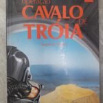 Operação Cavalo de Tróia 2 - Segunda Viagem