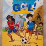 Gol! Férias no País do Futebol - Luigi Garlando