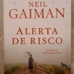 Alerta de Risco - Neil Gaiman