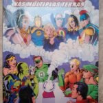Crise nas Múltiplas Terras parte 1