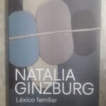 Léxico Familiar - Natalia Ginzburg