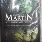 As Crônicas de Gelo e Fogo: A Tormenta de Espadas - George R. R. Martin