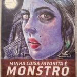 Minha Coisa Favorita é Monstro - Emil Ferris