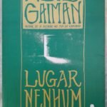 Lugar Nenhum - Neil Gaiman