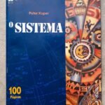 O Sistema - Peter Kuper