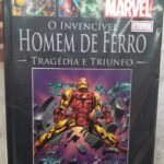 O Invencível Homem de Ferro: Tragédia e Triunfo Coleção Oficial Graphic Novels Salvat