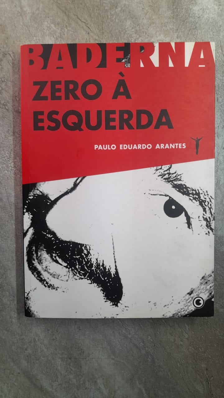 32 Coleção Baderna Zero à Esquerda - Paulo Eduardo Arantes - Imagem 1