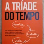 A Tríade do Tempo - Christian Barbosa