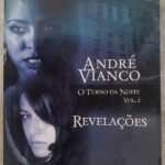 O Turno da Noite vol. 2: Revelações - André Vianco