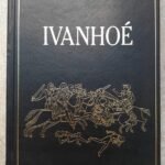 Ivanhoé - Walter Scott