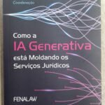 Como a IA Generativa está Moldando os Serviços Jurídicos