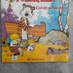 Calvin e Haroldo: Yukon Hei! - Bill Watterson