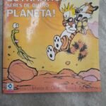 Calvin e Haroldo: Estranhos Seres de Outro Planeta - Bill Watterson