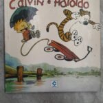 Calvin E Haroldo - Bill Watterson