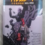 Hellboy e o B.P.D.P. 1952 - 1954