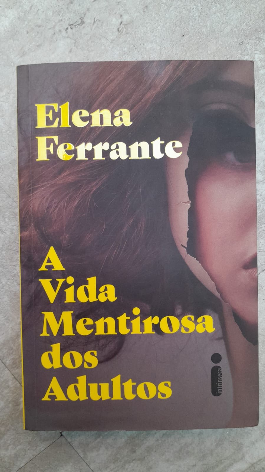 68 A Vida Mentirosa dos Adultos - Elena Ferrante - Imagem 1