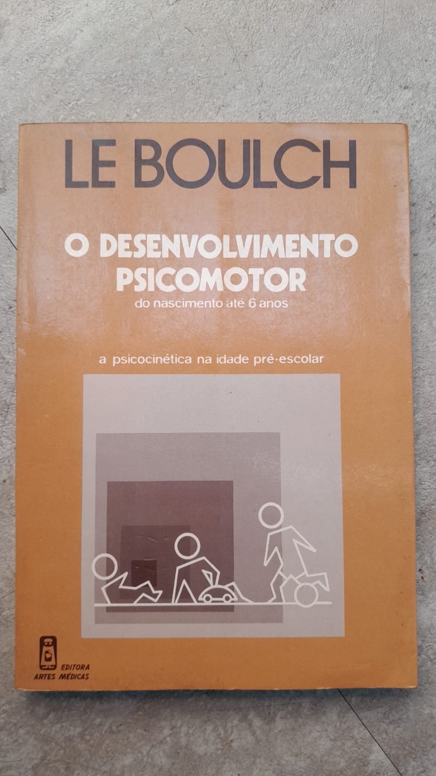 7 O Desenvolvimento Psicomotor - Le Boulch - Imagem 1
