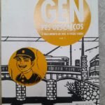 Gen Pés Descalços vol. 1: O Nascimento de Gen, O Trigo Verde - Keiji Nakazawa