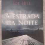 A Estrada da Noite - Joe Hill