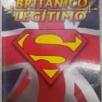 Superman Britânico Legítimo