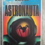 O Astronauta - Jaroslav Kalfar