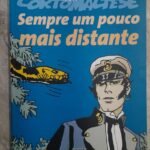 Corto Maltese: Sempre Um Pouco Mais Distante